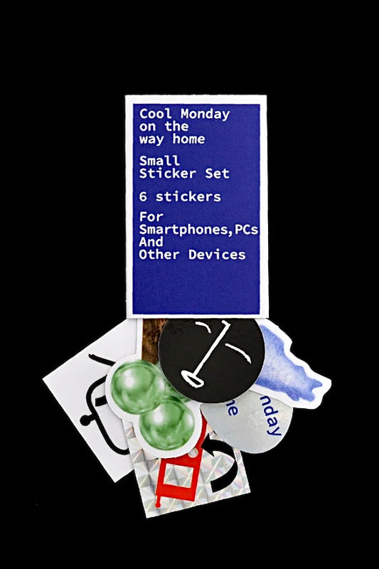 COOL MONDAY ON THE WAY HOME small sticker set
